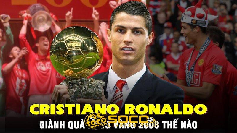 Quả bóng vàng của Cristiano Ronaldo
